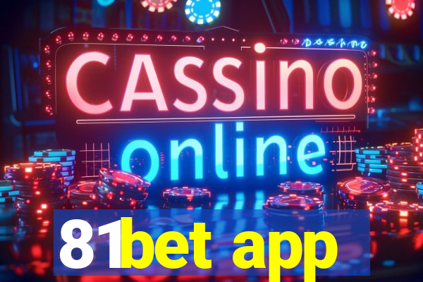 81bet app